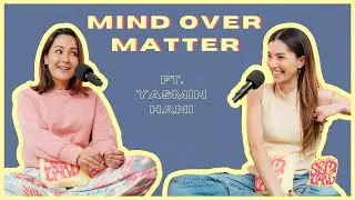 Studio Sembang - Mind Over Matter ft. Yasmin Hani