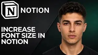How to Increase Font Size in Notion (2026 Step-by-Step Beginner Tutorial)