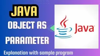 Object as parameter in #java Programming || Java Tutorial #youtube
