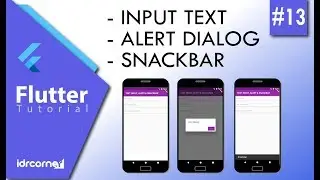 Tutorial Flutter #13 - INPUT TEXT, ALERT DIALOG & SNACKBAR
