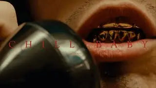 CHILL BABY FREESTYLE (MUSIC VIDEO)