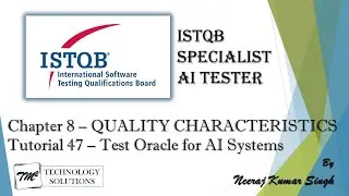 ISTQB AI Tester | Test Oracles for AI-Based Systems | AI Tester Certification | AI Tutorials
