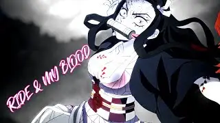 Demon Slayer - Ride & my Blood