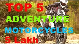 Top 5 Adventure Touring Motorcycle