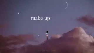 Faye - Make Up