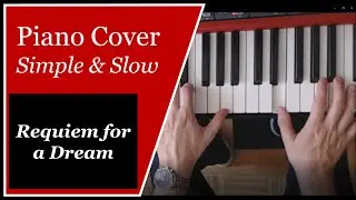Requiem for a Dream - Piano Cover