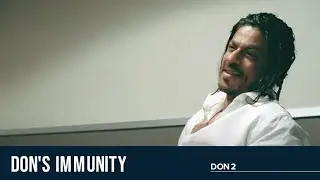 Don's Immunity | Don 2 | Shah Rukh Khan | Priyanka Chopra | Om Puri | Farhan Akhtar