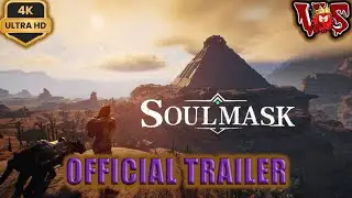 Soulmask ➤ Official Trailer 2024 💥 4K-UHD 💥
