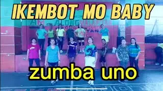 IKEMBOT MO BABY | DJ KRZ REMIX | FT ZUMBA UNO | ZUMBA DANCE FITNESS