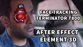 Face Tracking I Terminator T800 I After Effects 2021 I Element 3D I Project file