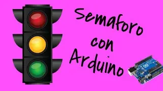 Clase 04 - Programando un semaforo