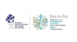 Worldchefs Congress & Expo in Thessaloniki 2016 - Teaser