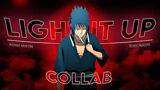 OPEN COLLAB -「 Zyper x LoPic 」- Light It Up [ AMV/EDIT ] | QUICK 🔥