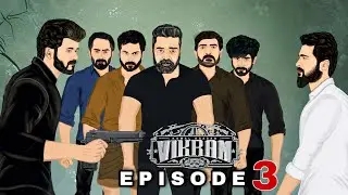 Vikram episode3 || kamalhassan,vijay,surya || NI animation