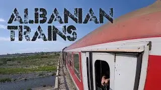 Albania's Rickety Train