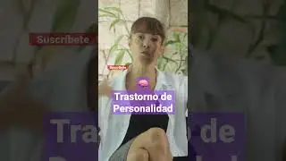 TRASTORNOS DE PERSONALIDAD #shorts #viral  #neurociencia #psicologia #salud #saludmental #amor