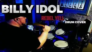 BILLY IDOL - Rebel Yell - Drum Cover #2024 #music #request