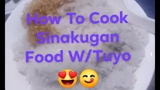 #Sinakugan #How How to cook Sinakugan