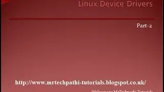 Linux Device Drivers Part 2 : System Memory, Static Modules and Dynamic Modules
