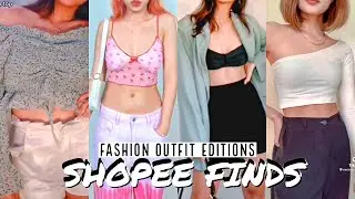 ✨ Fashion Outfit Edition | Shopee Finds 2021 | Shopee Haul | Clothes that you can find on shopee