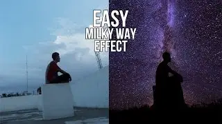 Created easy milky way photo editing photoshop effect