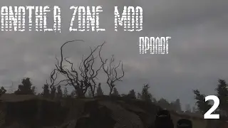 Another Zone Mod пролог * STALKER #2 1080p 60fps