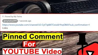 How to Pin Comments on YouTube | Pin Comment on YouTube 2024