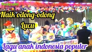 Naik odong odong lampu cantik||lagu anak potong bebek angsa|Raziq udin|