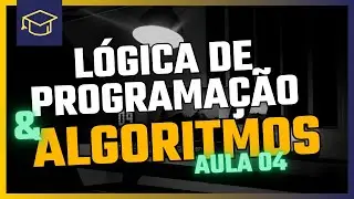 Aprendendo Lógica - Aula 04