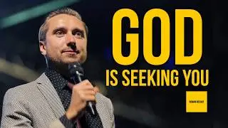 GOD's seeking YOU (Sermon) | Roman N.