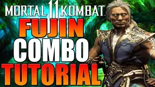 Mortal Kombat 11 Fujin Combo Tutorial - Fujin MK11 Combo Guide
