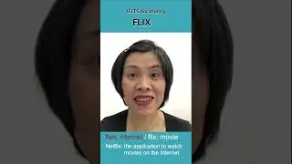 IELTS vocab: Flix