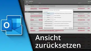 Outlook Ansicht zurücksetzen ✅ Tutorial