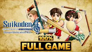 SUIKODEN 2 DUNAN UNIFICATION HD REMASTER 100% Walkthrough (108 STARS OF DESTINY) FULL GAME