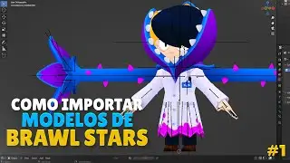 Brawl Stars Renders Tutorial | Importar Modelos | Shenis (OUTDATED)