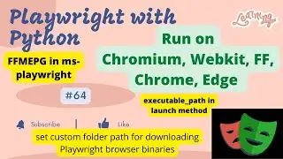 #64 Playwright with Python | Run on Chromium, Webkit, FF,  Chrome, Edge browsers | CLI Commands