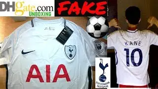 Fake Tottenham Hotspur 2017/18 KANE jersey unboxing⚽🔥Home kit DHGATE