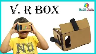 How to make VR Box from cardboard || DIY || Makershala