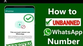 HOW TO UNBAN A NUMBER ON WHATSAPP #whatsapp