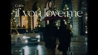 [MV] Colde 콜드 - if you love me (demo)