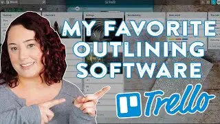 The Best FREE App for Outlining Your Story | A Trello Demo For Writers