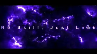 No Skill, Just Luck - A Destiny 2 Montage