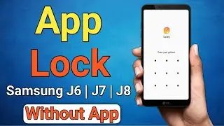 App Lock - Samsung Android Mobile without any App | Best App Locker 2019| Lock Whatsapp / Gallery