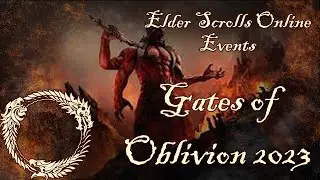 ESO Events: Gates of Oblivion: 2023