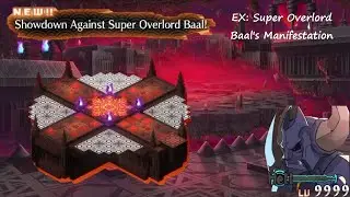Showdown Against Super Overlord Baal! - EX: Super Overlord Baal's Manifestation | Disgaea 7