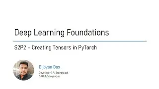 Deep Learning with PyTorch | S2P2 | DEMO | Creating Tensors in PyTorch