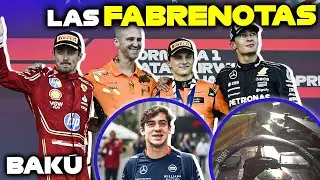 Las FABRENOTAS del GP de Azerbaijan