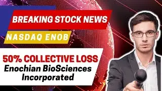 ENOB News |ENOB Stock | Enochian Biosciences News (#ENOB) Shareholders Class Action Lawsuit