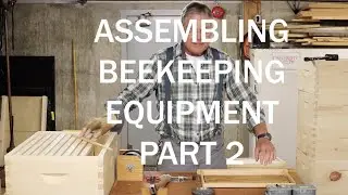 Assembling Beekeeping Equipment Part 2 - Installing Foundation