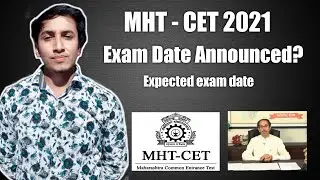 mht cet 2021 exam date announced || mht cet expected exam date || most accurate mht cet dates || mht